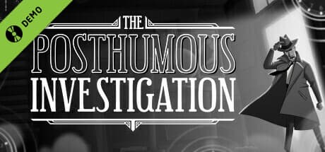 Steam header art for The Posthumous Investigation Demo