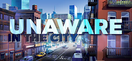 Steam header art for Unaware in The City