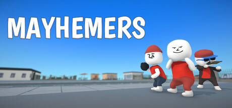 Steam header art for Mayhemers