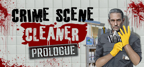 Steam header art for Crime Scene Cleaner: Prologue