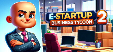 Steam header art for E-Startup 2 : Business Tycoon