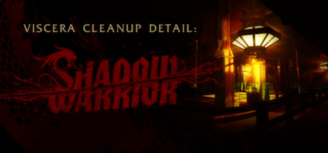Steam header art for Viscera Cleanup Detail: Shadow Warrior