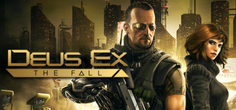 Steam header art for Deus Ex: The Fall