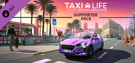 Steam header art for Taxi Life: A City Driving Simulator - Supporter Pack
