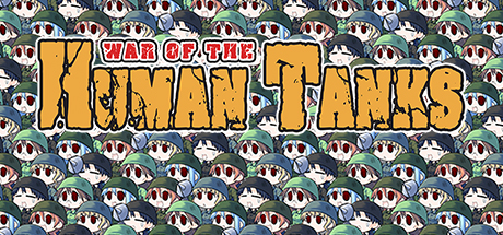 Steam header art for War of the Human Tanks