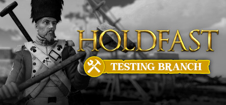 Steam header art for Holdfast: Nations At War - Testing Branch