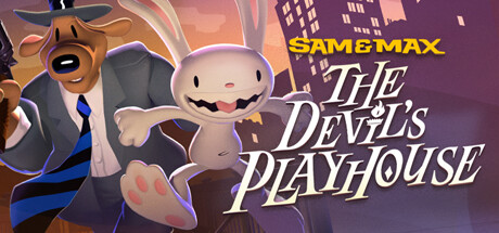 Steam header art for Sam & Max: The Devil's Playhouse