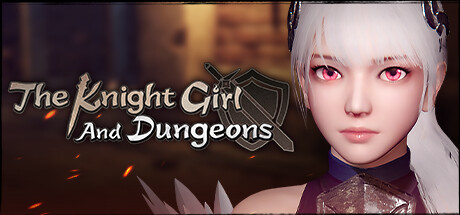 Steam header art for The Knight Girl And Dungeons