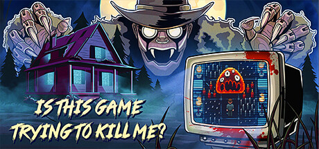 Steam header art for Is This Game Trying To Kill Me?