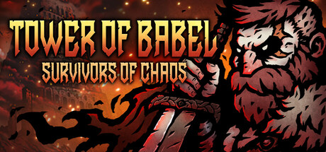 Steam header art for Tower of Babel: Survivors Of Chaos