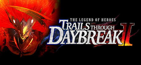 Steam header art for The Legend of Heroes: Trails through Daybreak II