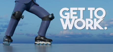 Steam header art for Get To Work