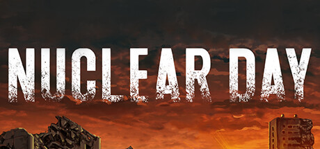 Steam header art for Nuclear Day Survival