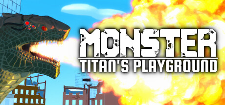 Steam header art for Monster: Titan's Playground