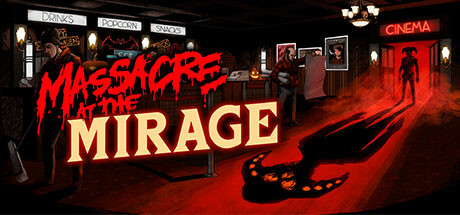 Steam header art for Massacre At The Mirage