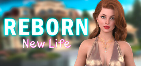 Steam header art for Reborn - Season 1: New Life