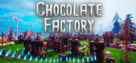 Steam header art for Chocolate Factory