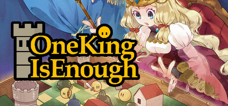 Steam header art for One King Is Enough
