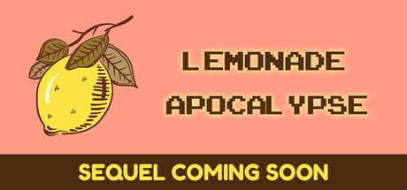 Steam header art for Lemonade Apocalypse