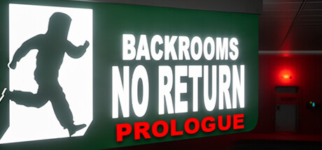 Steam header art for BACKROOMS NO RETURN: Prologue