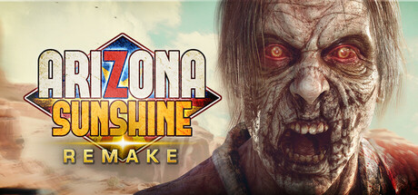 Steam header art for Arizona Sunshine® Remake