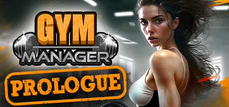 Steam header art for Gym Manager: Prologue