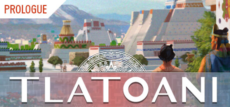 Steam header art for Tlatoani: Aztec Cities Prologue