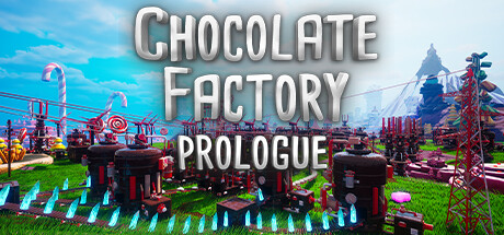 Steam header art for Chocolate Factory: Prologue