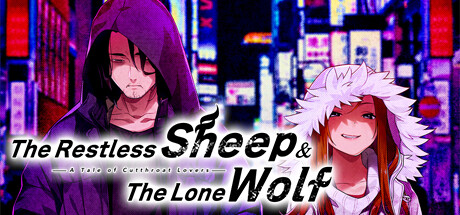 Steam header art for The Restless Sheep & The Lone Wolf -A Tale of Cutthroat Lovers-