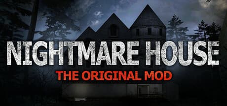 Steam header art for Nightmare House: The Original Mod