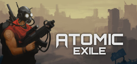 Steam header art for Atomic Exile