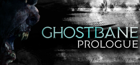 Steam header art for Ghostbane: Prologue