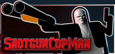 Steam header art for Shotgun Cop Man
