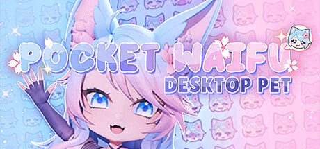 Steam header art for Pocket Waifu: Desktop Pet