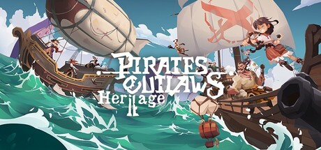 Steam header art for Pirates Outlaws 2: Heritage
