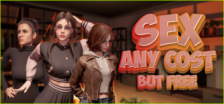 Steam header art for Sex any cost but free