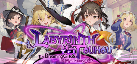 Steam header art for Labyrinth of Touhou Tri -The Dreaming Girls & The Mysterious Orbs-