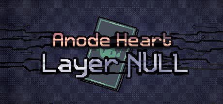 Steam header art for Anode Heart: Layer Null