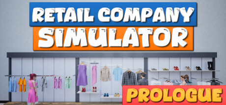 Steam header art for Retail Company Simulator: Prologue