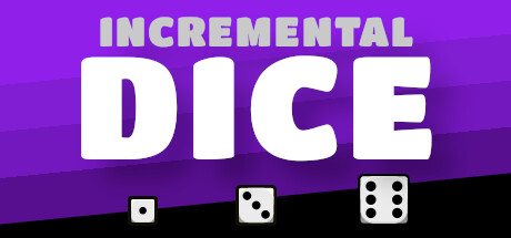 Steam header art for Incremental Dice