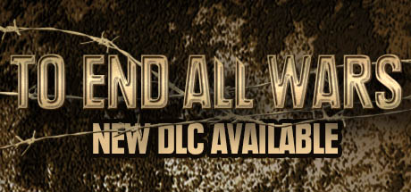 Steam header art for To End All Wars