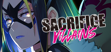 Steam header art for SACRIFICE VILLAINS