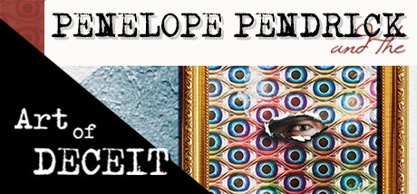 Steam header art for Penelope Pendrick and the Art of Deceit