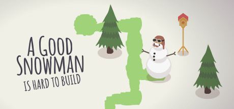 Steam header art for A Good Snowman Is Hard To Build