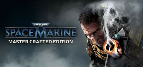 Steam header art for Warhammer 40,000: Space Marine - Master Crafted Edition