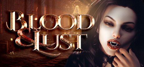 Steam header art for Blood & Lust [18+]🩸