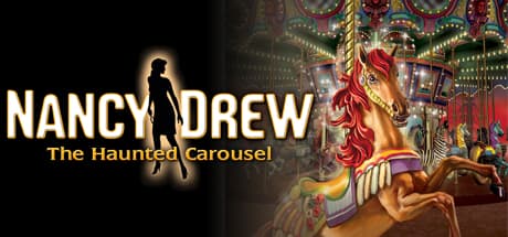 Steam header art for Nancy Drew: The Haunted Carousel