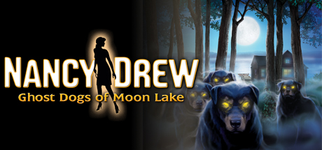 Steam header art for Nancy Drew: Ghost Dogs of Moon Lake