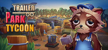 Steam header art for Trailer Park Tycoon: Raccoon Ranch