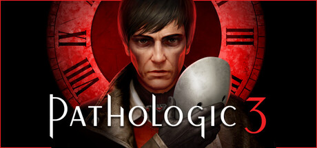Steam header art for Pathologic 3